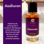Madhuvan Perfume by Vrindavan Mahak | 50ml Floral Fruity Blend for Joyful and Uplifting Fragrance Experience - Image 3