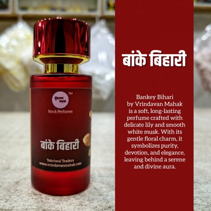 Vrindavan Mahak Bankey Bihari Perfume – Long Lasting Lily & White Musk Soft Floral Fragrance - Image 2