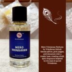 Mero Vrindavan Perfume by Vrindavan Mahak – Spicy 50 ml Scent with Saffron, Pepper, Musk Base - Image 3